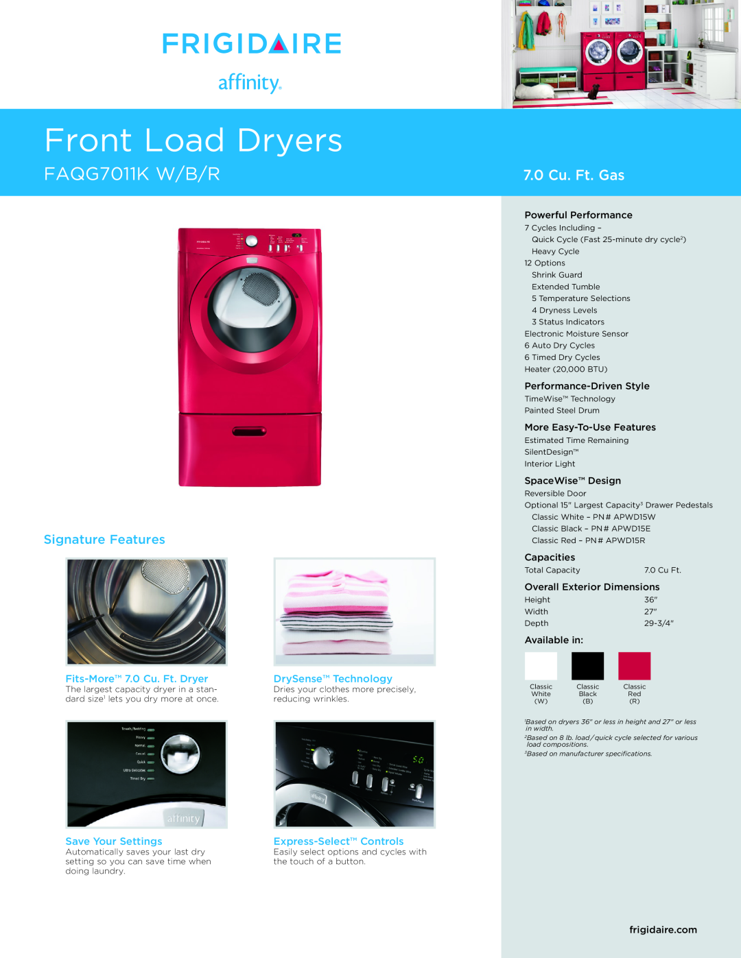 Frigidaire FAQG7011K W/B/R dimensions Fits-More 7.0 Cu. Ft. Dryer, DrySense Technology, Save Your Settings, Capacities 